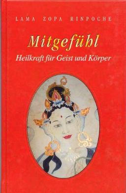 Mitgefühl: Heilkraft für Geist und Körper