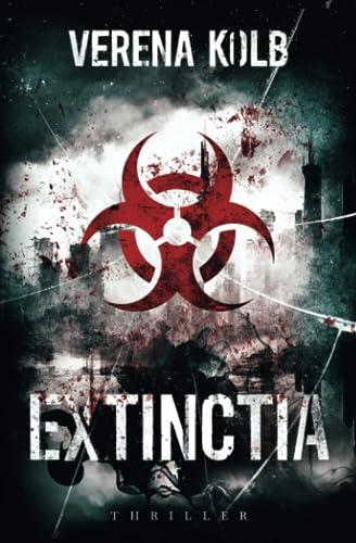 Extinctia: Thriller