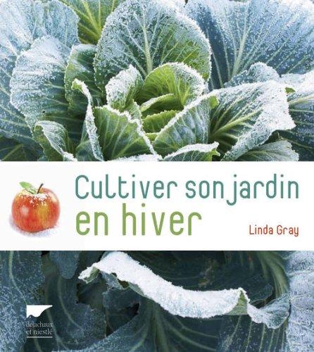 Cultiver son jardin en hiver