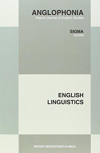 Anglophonia, n° 26. English linguistics