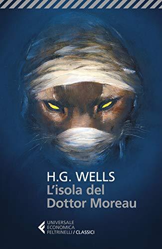 L'isola del Dottor Moreau (Universale economica. I classici)