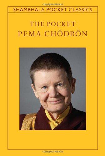 The Pocket Pema Chodron (Shambhala Pocket Classics)