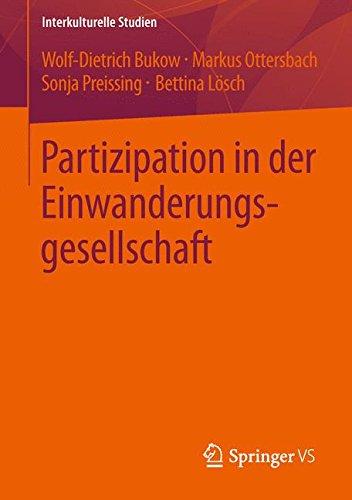 Partizipation in der Einwanderungsgesellschaft (Interkulturelle Studien) (German Edition)