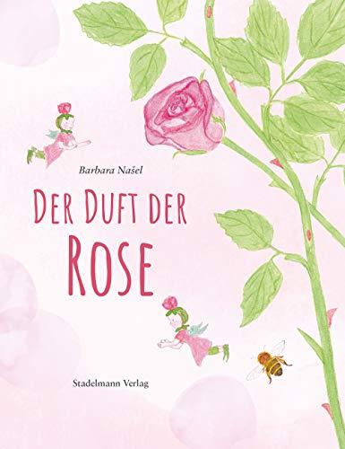 Der Duft der Rose