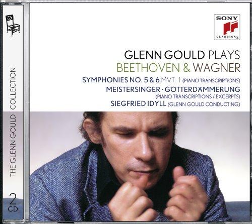 Glenn Gould Collection Vol.11 - Glenn Gould plays Beethoven & Wagner: Sinfonie Nr. 5, Siegfried-Idyll,  Meistersinger & Götterdämmerung (Ausschnitte/Klaviertranskriptionen)