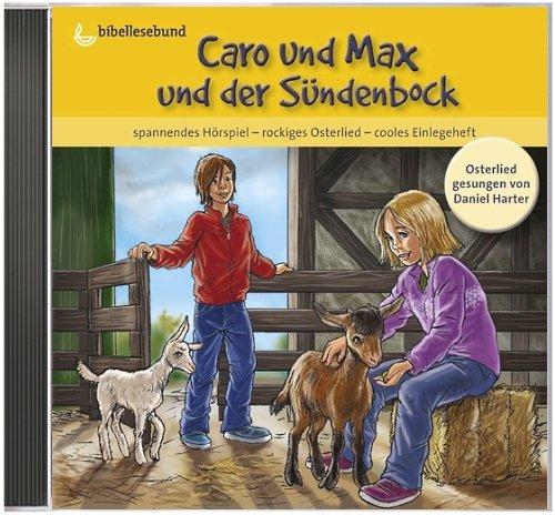 Caro und Max und der Sündenbock