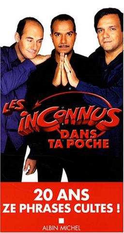 Les Inconnus dans ta poche