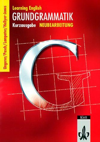 Learning English - Grundgrammatik. Kurzgrammatik: Learning English: Grundgrammatik, Kurzausgabe, Neubearbeitung, Lehrbuch: Lehrwerkunabhängig in ... Red 5 und 6 abgestimmt. Sekundarstufe I