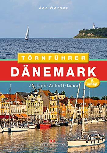 Törnführer Dänemark 1: Jütland–Anholt–Læsø