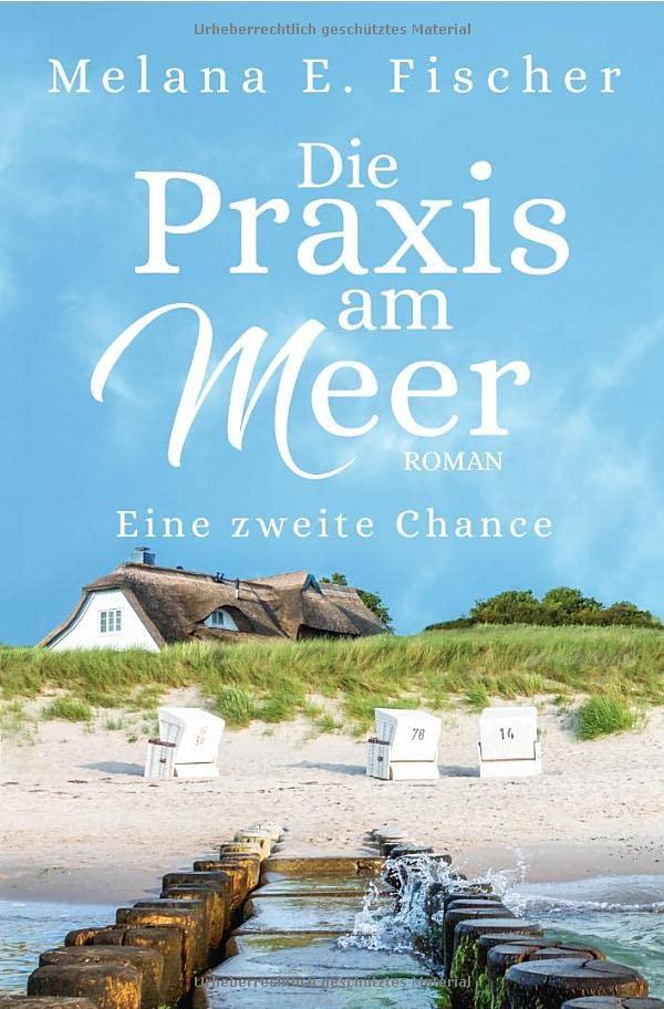 Die Praxis am Meer / Die Praxis am Meer Eine zweite Chance: Föhr-Roman: DE