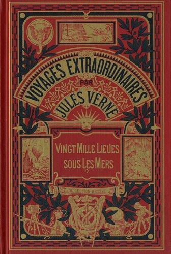 Les voyages extraordinaires. Vol. 1. Vingt mille lieues sous les mers