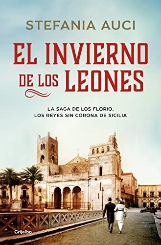 El Invierno de Los Leones / The Winter of Lions (Novela histórica)