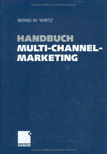 Handbuch Multi-Channel-Marketing