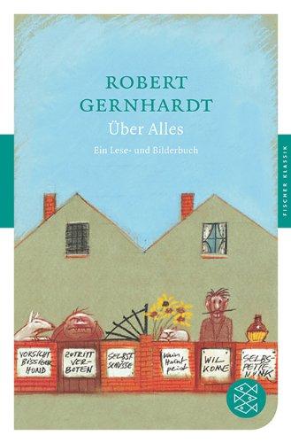 Über alles: Ein Lese- und Bilderbuch