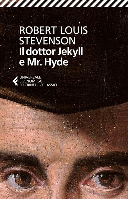 Il dottor Jekyll e mr. Hyde (Universale economica. I classici, Band 48)