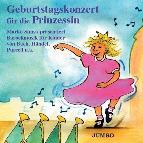 Geburtstagskonzert für die Prinzessin