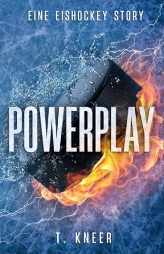 Powerplay: - Eine Eishockey Story -