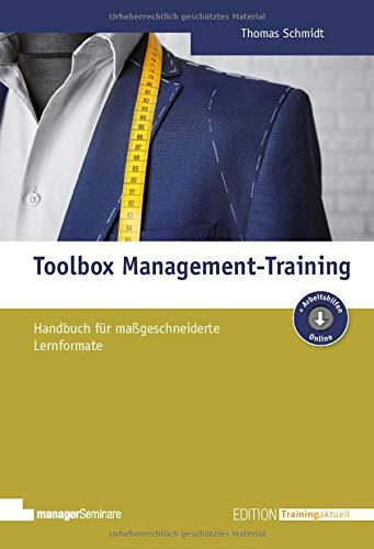 Toolbox Management-Training: Handbuch für maßgeschneiderte Lernformate