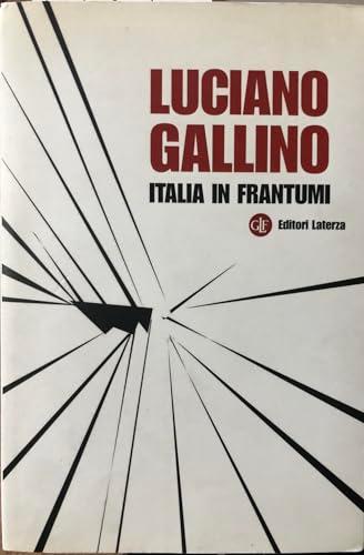 Italia in frantumi (I Robinson. Letture)