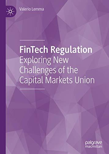 FinTech Regulation: Exploring New Challenges of the Capital Markets Union