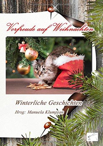 Vorfreude auf Weihnachten: Winterliche Geschichten