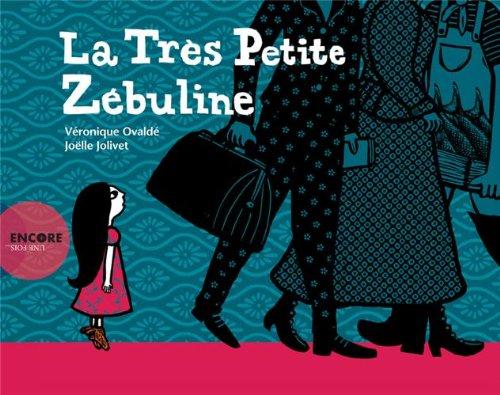 La très petite Zébuline