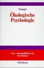 Ökologische Psychologie (Lehr- und Handbücher der Psychologie)