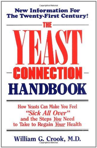 The Yeast Connection Handbook