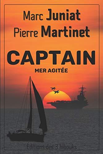 Captain: Mer agitée