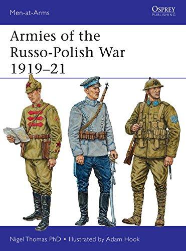 Armies of the Russo-Polish War 1919-21 (Men-at-Arms, Band 497)