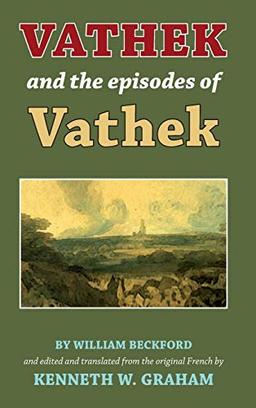 Vathek and the Episodes of Vathek