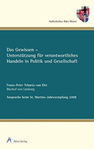 Das Gewissen - Unterstützung für verantwortliches Handeln in Politik und Gesellschaft