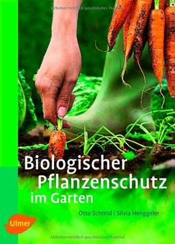 Biologischer Pflanzenschutz im Garten