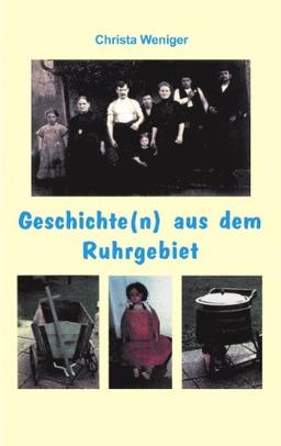 Geschichte(n) Aus Dem Ruhrgebiet