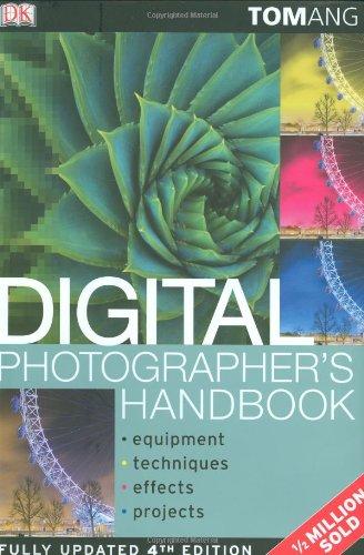 Digital Photographer's Handbook