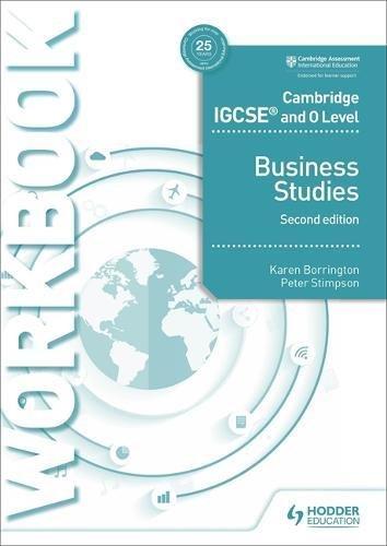 Cambridge IGCSE and O Level Business Studies Workbook 2nd edition (Cambridge Igcse & O Level)