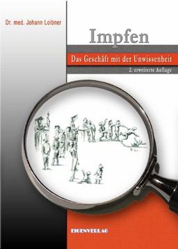 Impfen - das Geschäft mit d.Unwissenheit