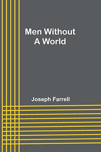 Men Without a World