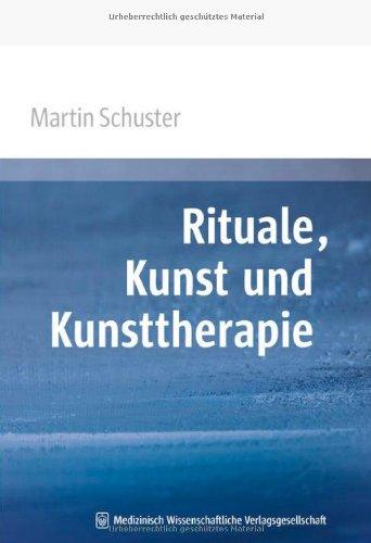 Rituale, Kunst und Kunsttherapie