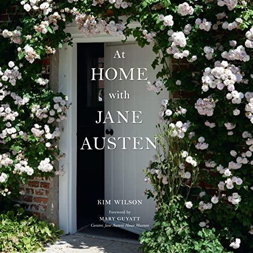 At Home with Jane Austen