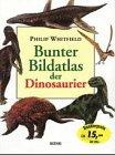 Bunter Bilderatlas der Dinosaurier