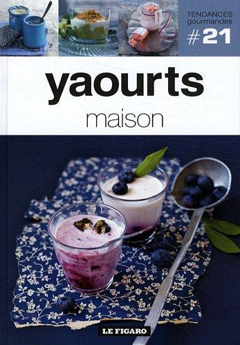 Yaourts maison