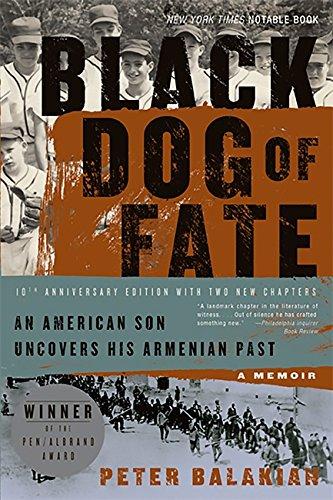 Black Dog of Fate: A Memoir: An American Son Uncovers His Armenian Past