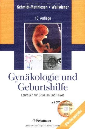 Gynäkologie und Geburtshilfe, Studienausgabe m. DVD-ROM