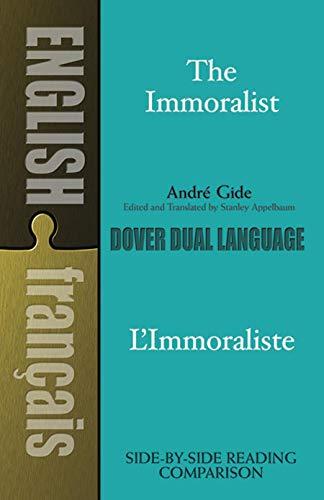 The Immoralist/l'Immoraliste: A Dual-Language Book (Dover Dual Language French)