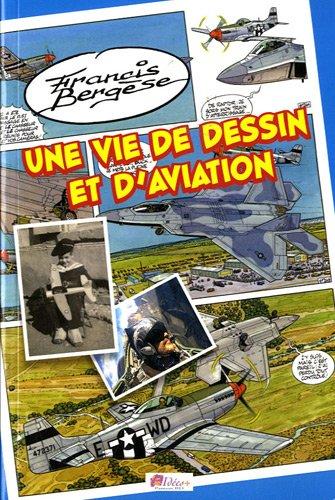 Une vie de dessin et d'aviation