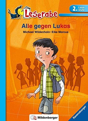 Leserabe – Alle gegen Lukas: Band 37, Lesestufe 2