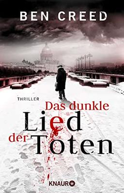 Das dunkle Lied der Toten: Thriller (Die Leningrad-Trilogie, Band 2)