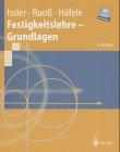 Festigkeitslehre - Grundlagen (Springer-Lehrbuch)