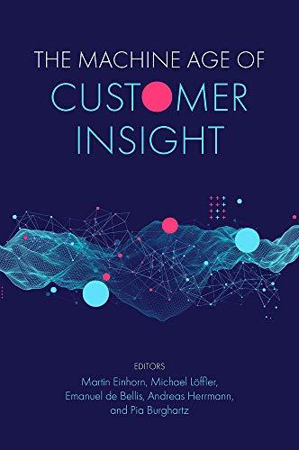 The Machine Age of Customer Insight